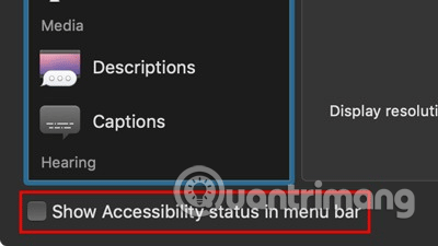 Hiển thị Accessibility trong thanh menu