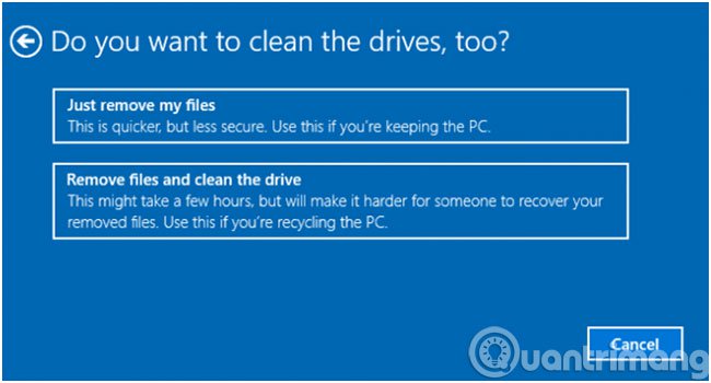 Tuỳ chọn Clean the drives