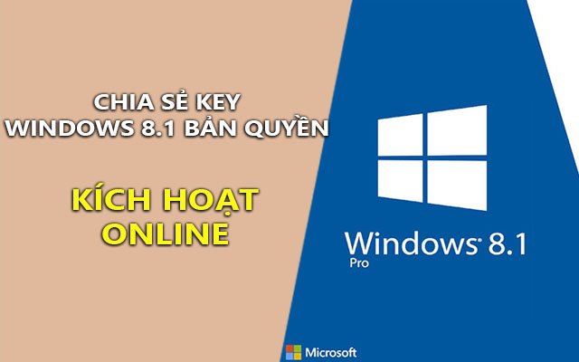 chia se key windows 8.1 ban quyen kich hoat online